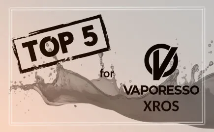 Найкраща рідина для Vaporesso XROS Фото - Найкраща рідина для Vaporesso XROS